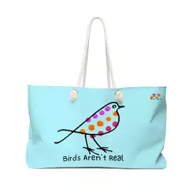 Birds Aren't Real Weekender Bag